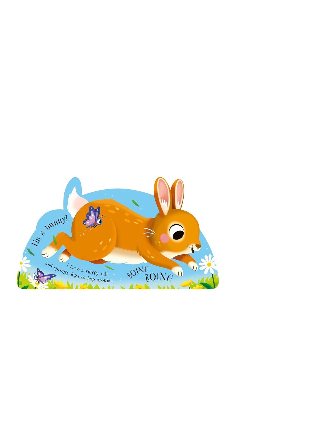 I'm A Bunny Shaped Board Book