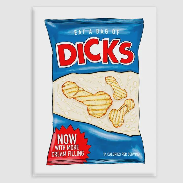 Eat A Bag Of Dicks Magnet