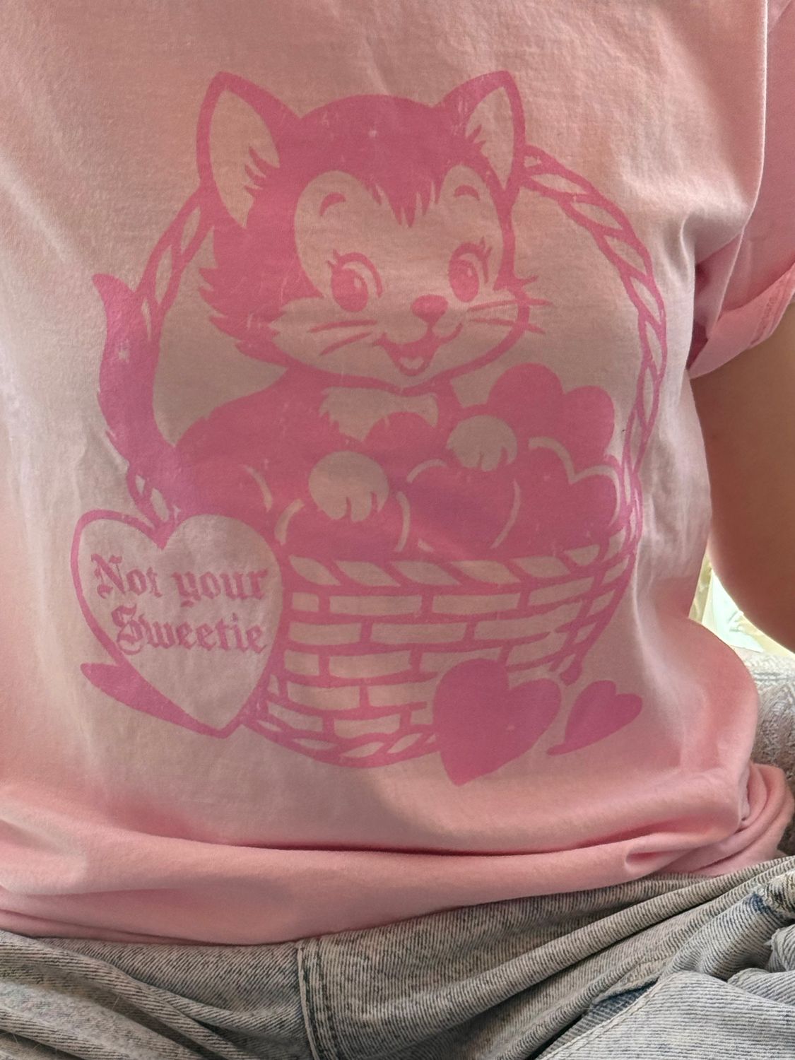 Not Your Sweetie T-Shirt, Size: Small