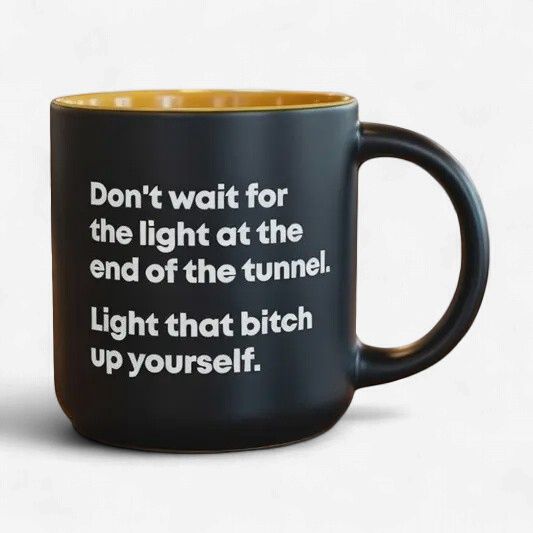 Light That Bitch Up Yourself Mug