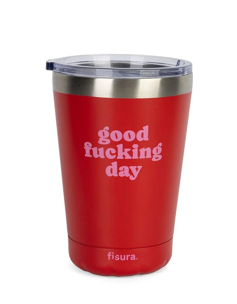 Good Fucking Day Red Tumbler