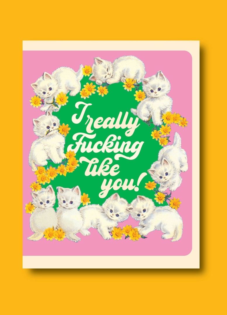 I Really Fucking Like You! Pink Card