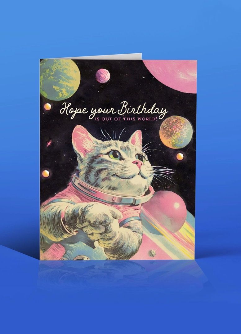Hope Your Birthday Is Out Of This World Card