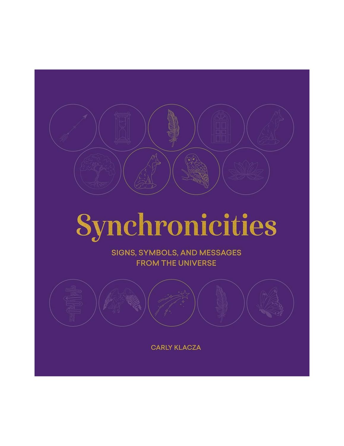 Synchronicities Hardcover Book
