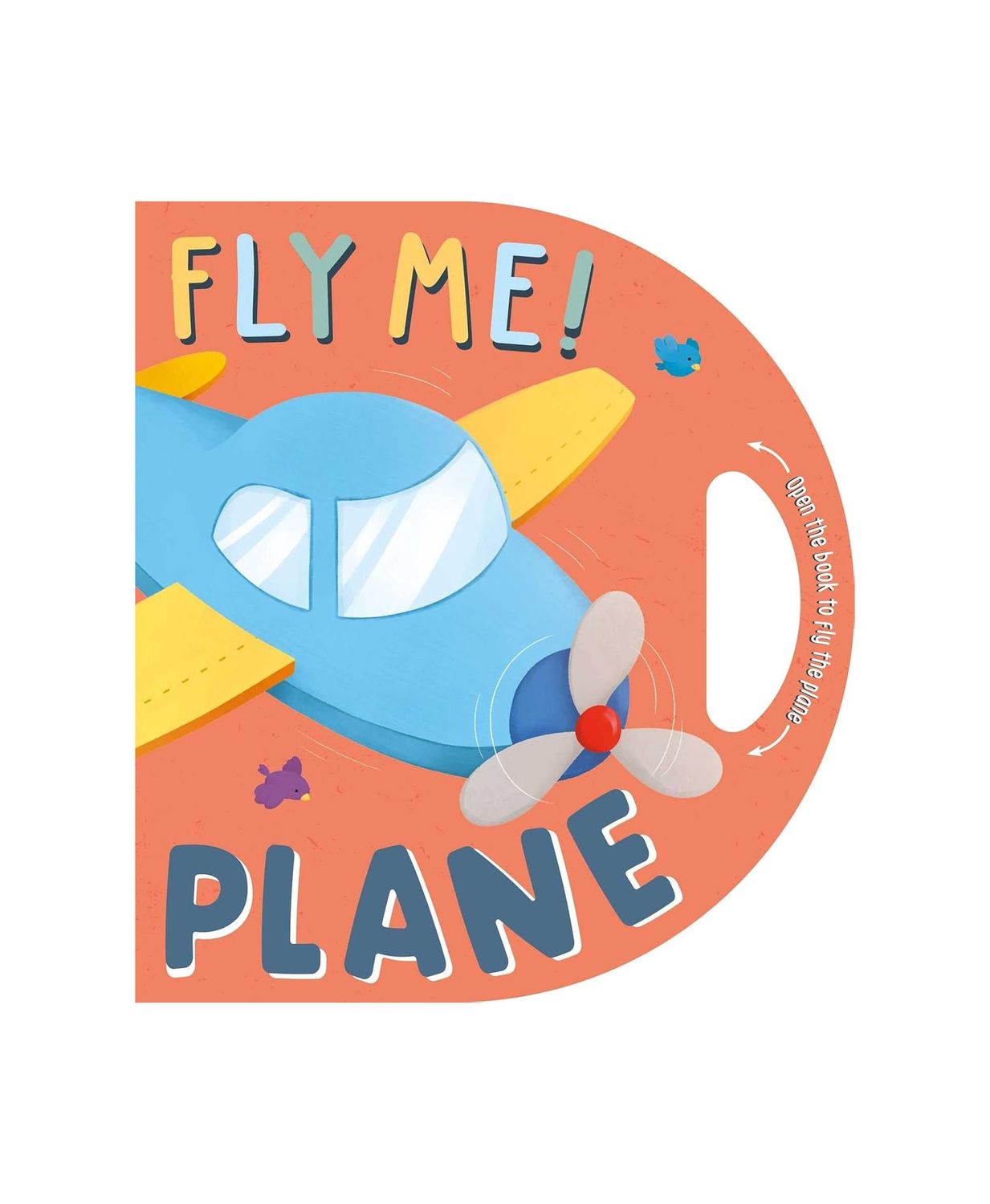 Fly Me! Plane Board Book