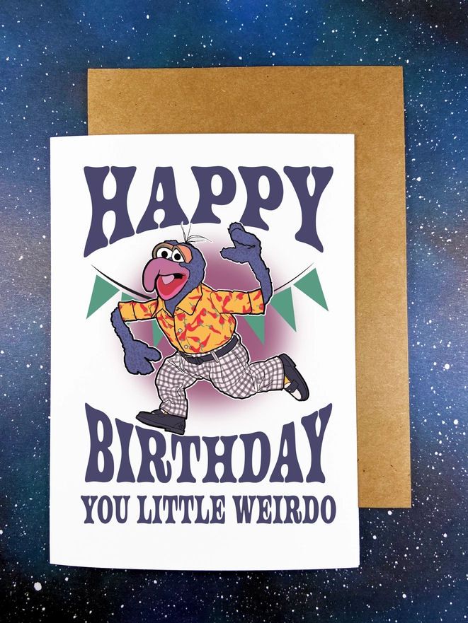 Happy Birthday You Little Weirdo Gonzo Card