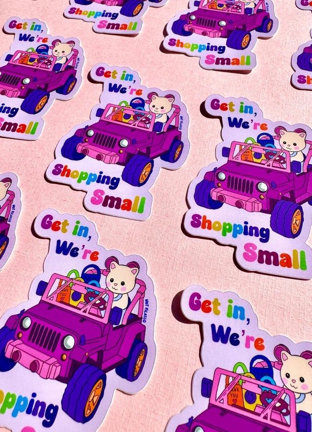 Get in, We're Shopping Small Sticker