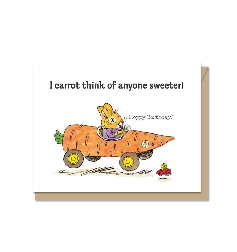I Carrot Think Of Anyone Sweeter! Hoppy Birthday! Card