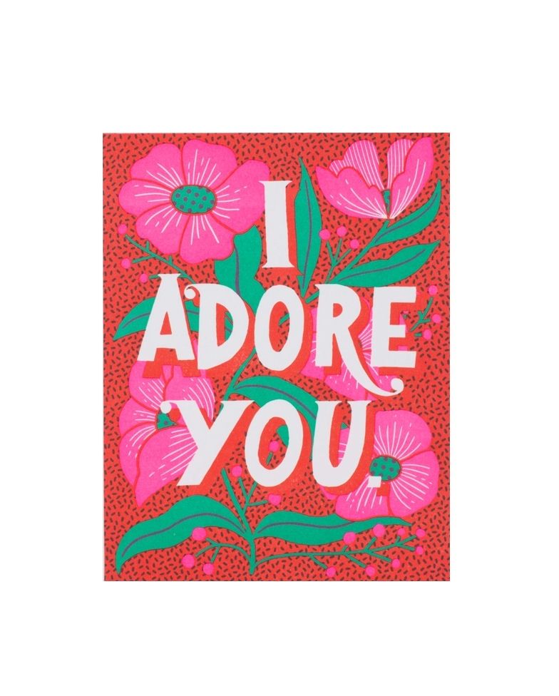 I Adore You Flowers Card