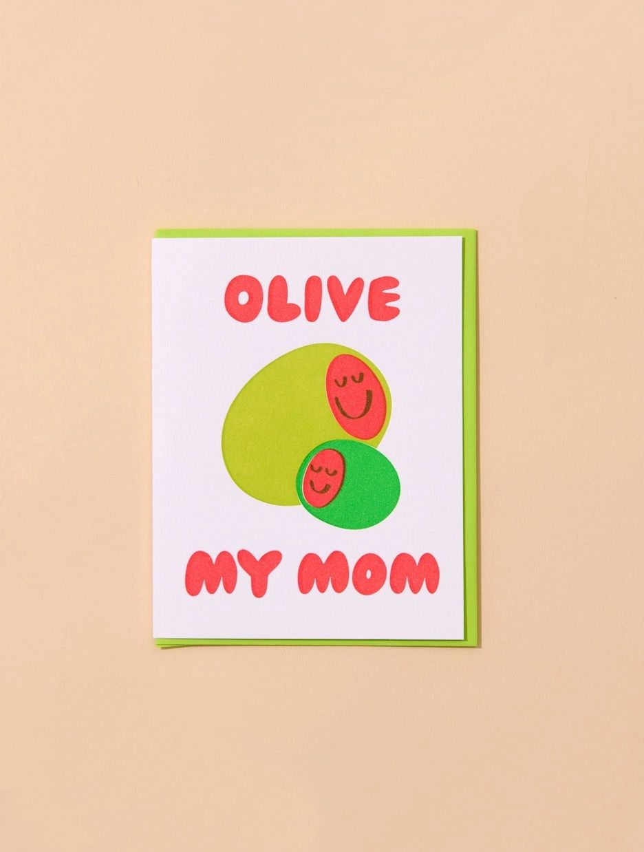 Olive My Mom Card