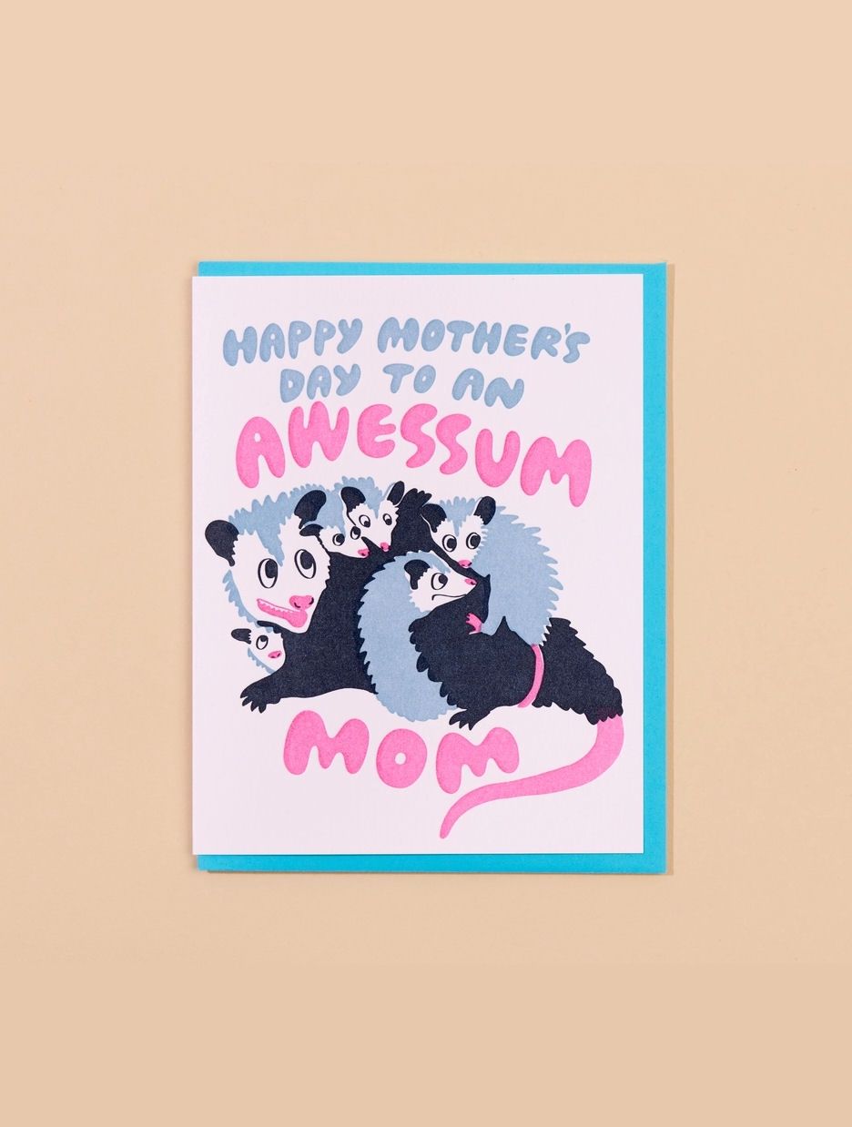 Happy Mother's Day To An Awessum Mom Possum Card