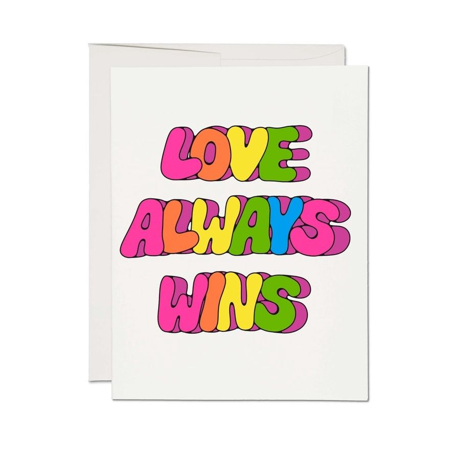 Love Always Wins Card