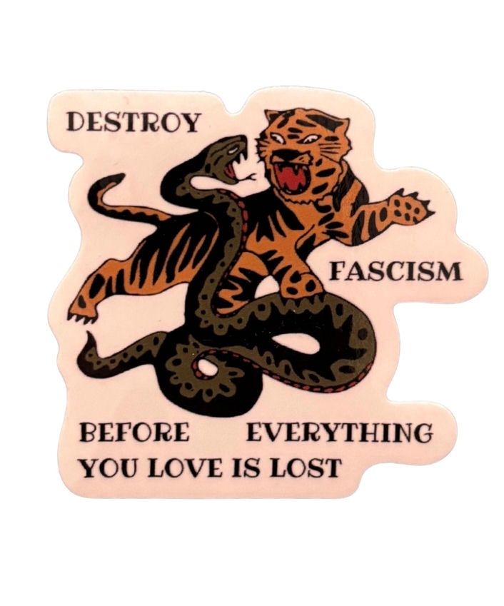 Destroy Fascism Tiger And Snake Sticker