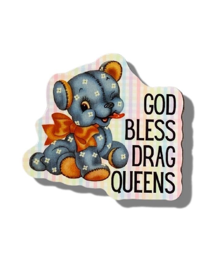 God Bless Drag Queens Sticker