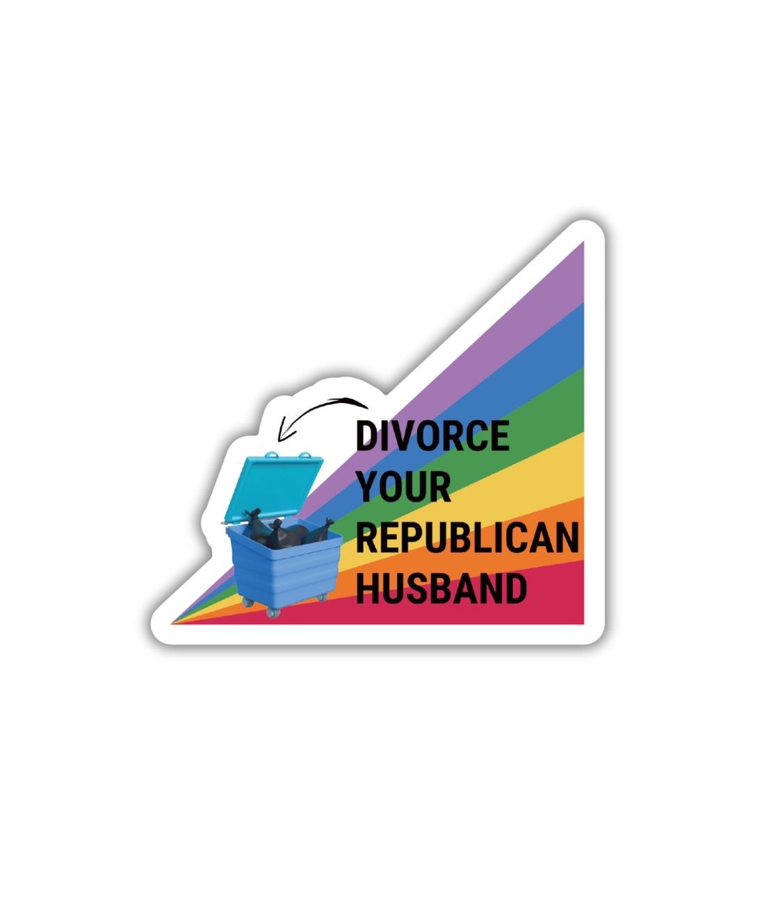 Divorce Your Republican Husband Sticker