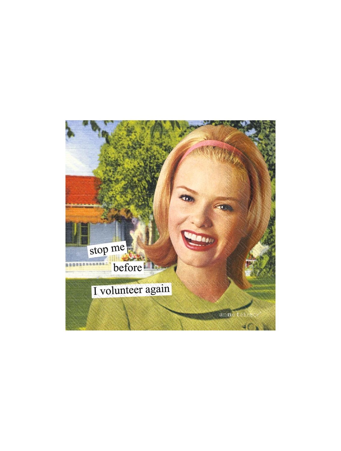 Stop Me Before I Volunteer Again Beverage Napkins