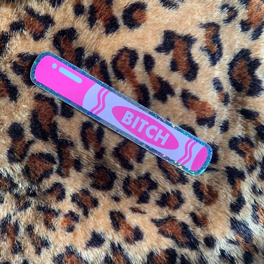 Bitch Pink Marker Sticker