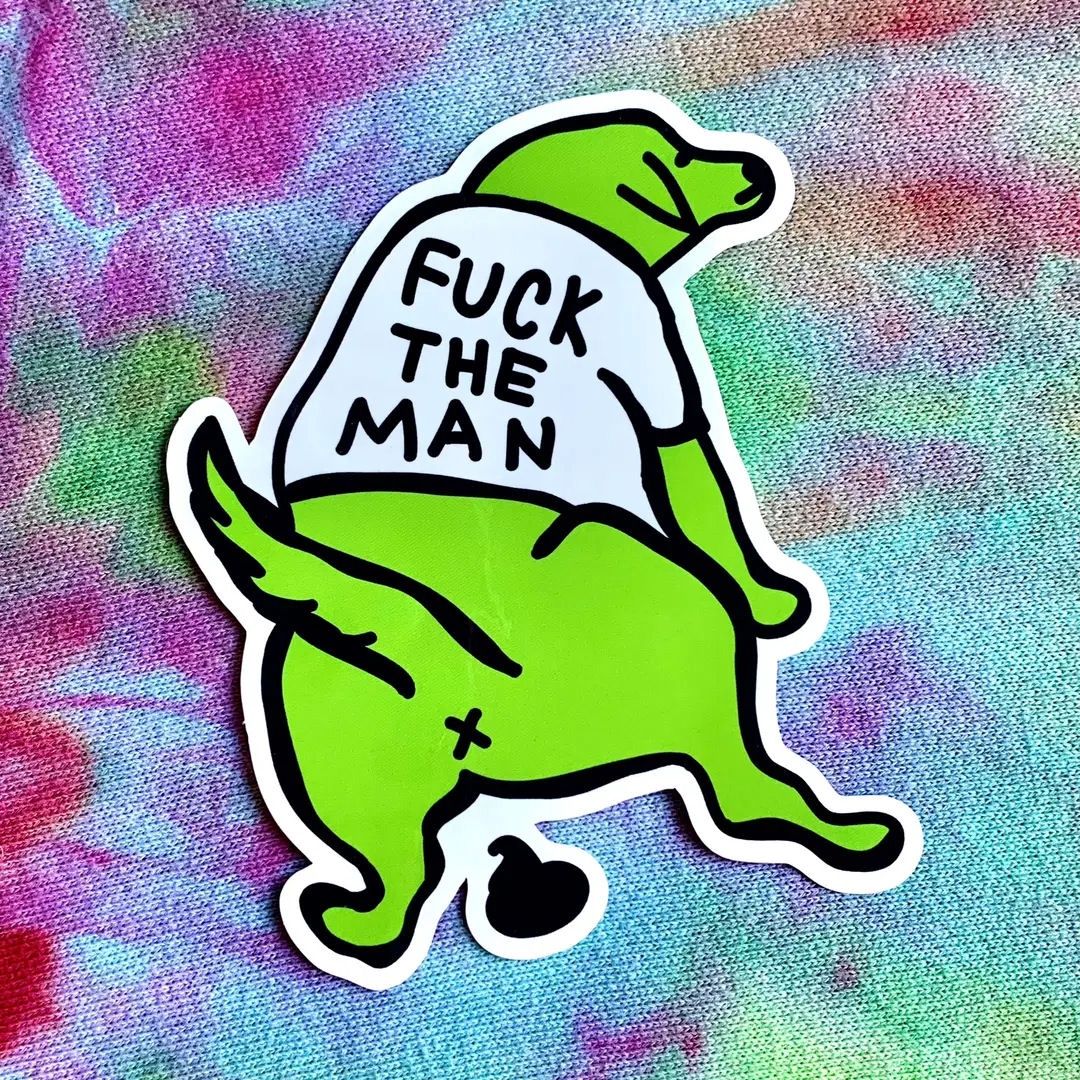 Fuck The Man Sticker