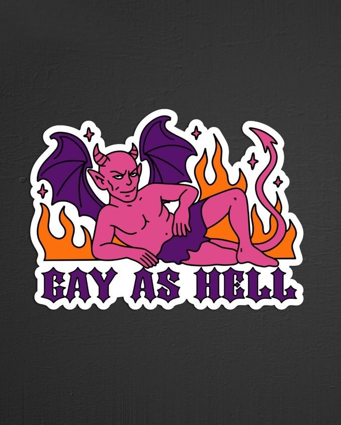 Gay As Hell Sticker