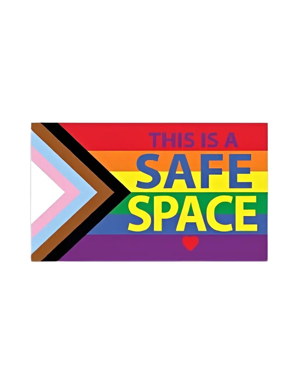 This Is A Safe Space Rainbow Flag Decal