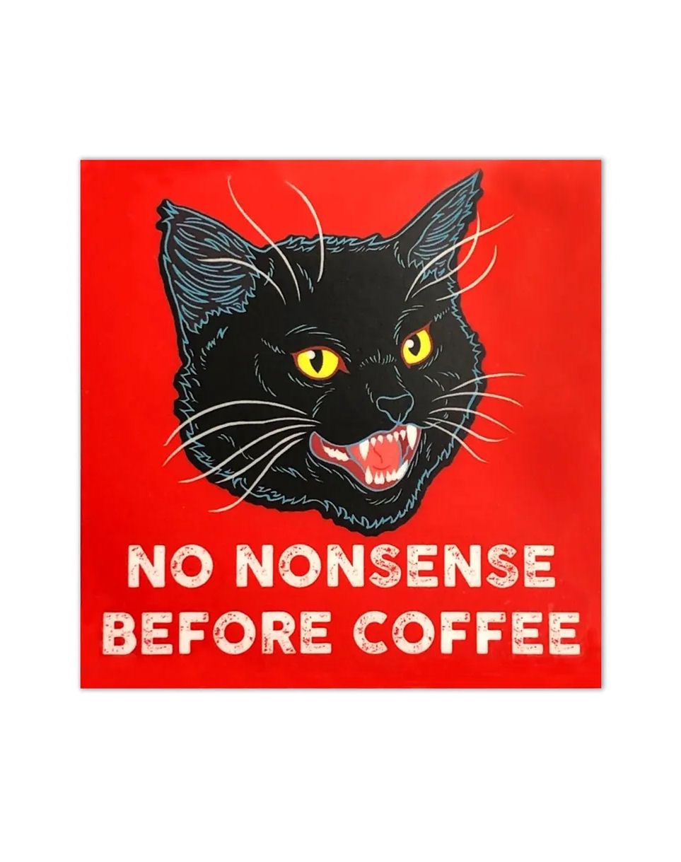 No Nonsense Before Coffee Cat Sticker