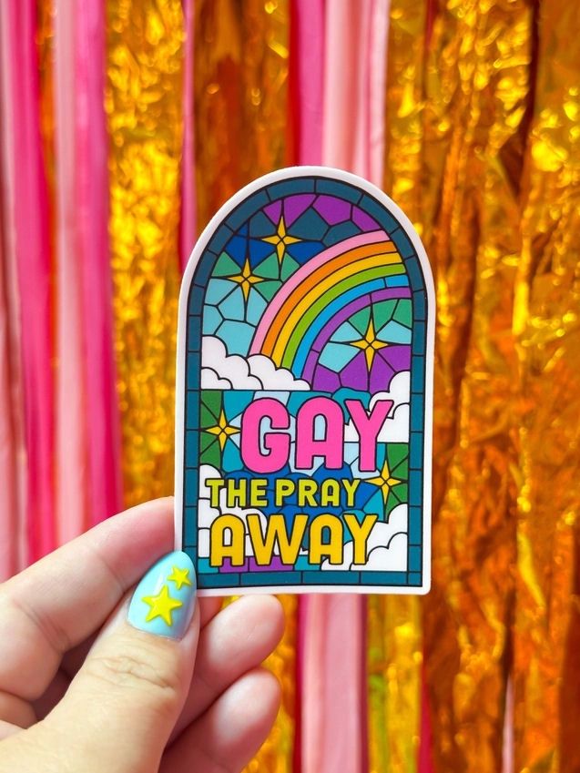 Gay The Pray Away Sticker