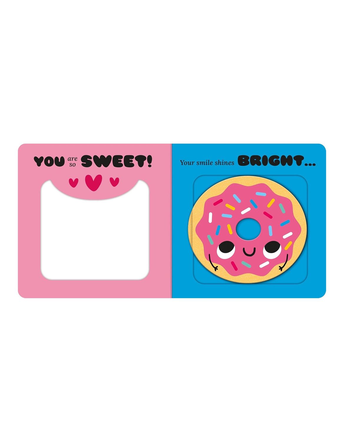 Sweet On You Board Book