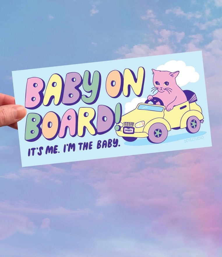 Baby On Board! It's Me. I'm The Baby. Cat Bumper Sticker