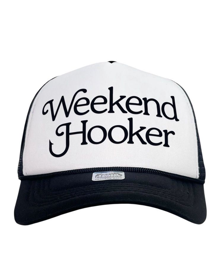 Weekend Hooker Black And White Trucker Hat