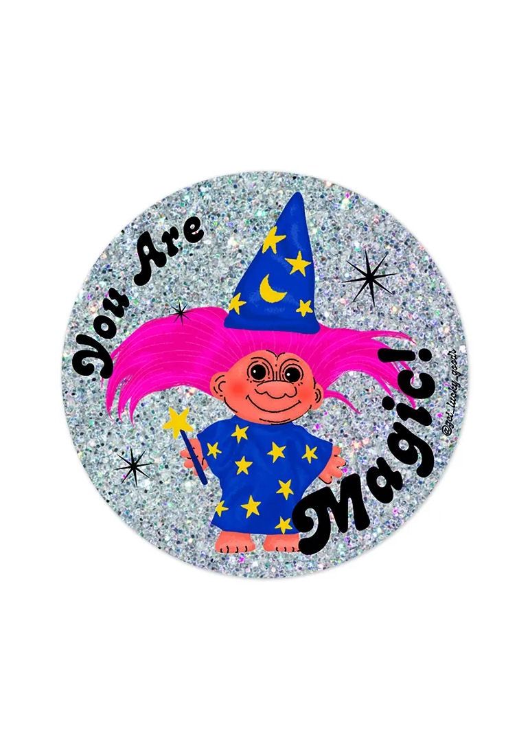 You Are Magic Troll Glitter Sticker