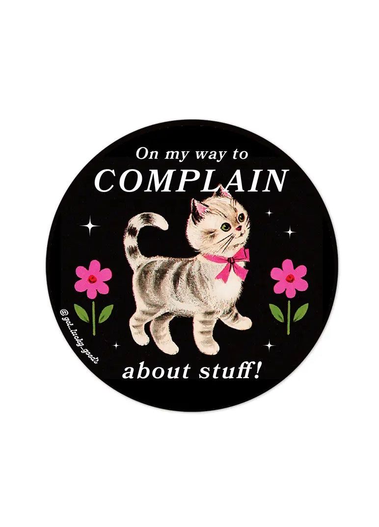 On My Way To Complain About Stuff Cat Sticker