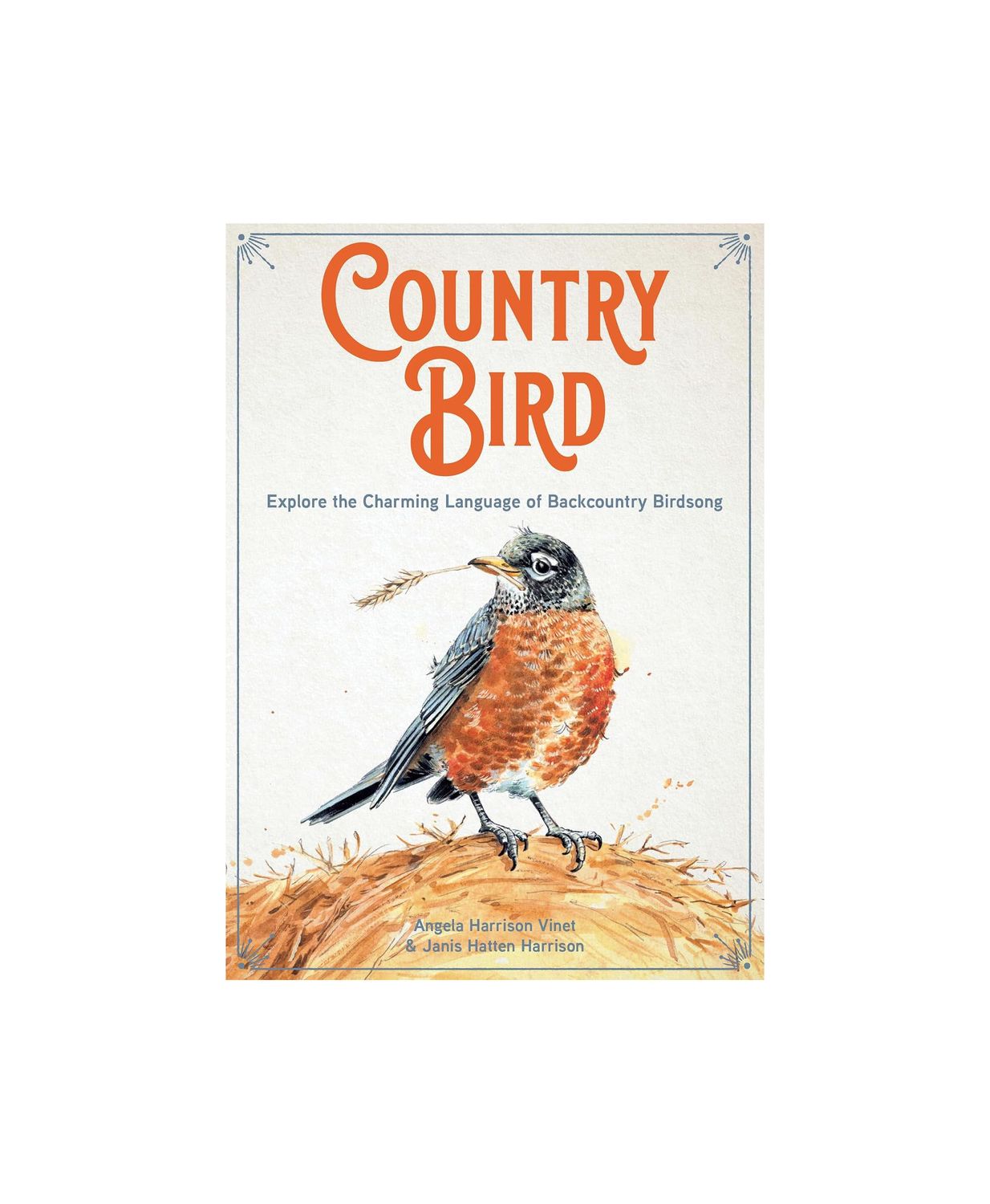 Country Bird Hardcover Book