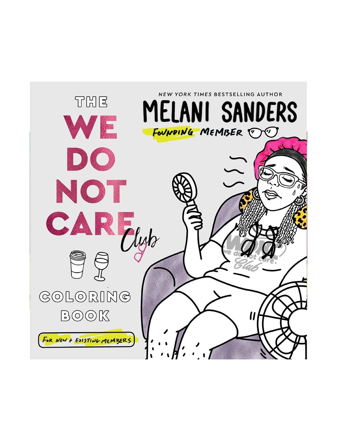 We Do Not Care Coloring Paperback Book