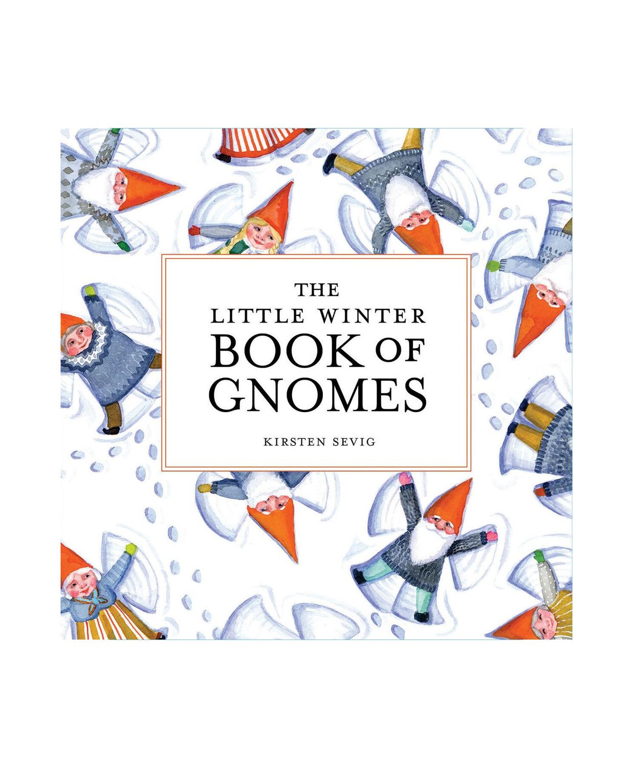 The Little Winter Book Of Gnomes Hardcover Book