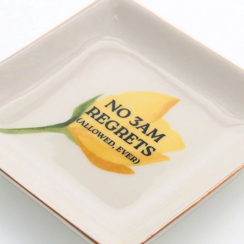 No 3AM Regrets (Allowed Ever) Trinket Tray