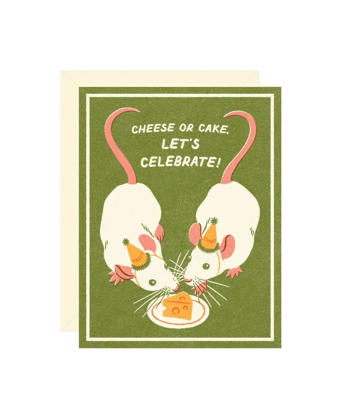 Cheese Or Cake? Lets Celebrate Card