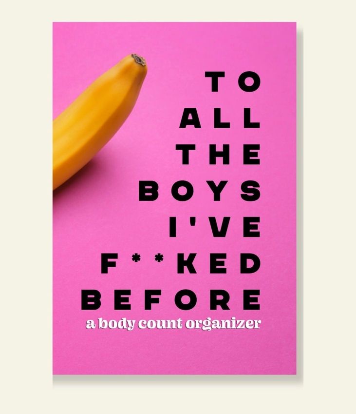 To All The Boys I’ve Fucked Before Diary