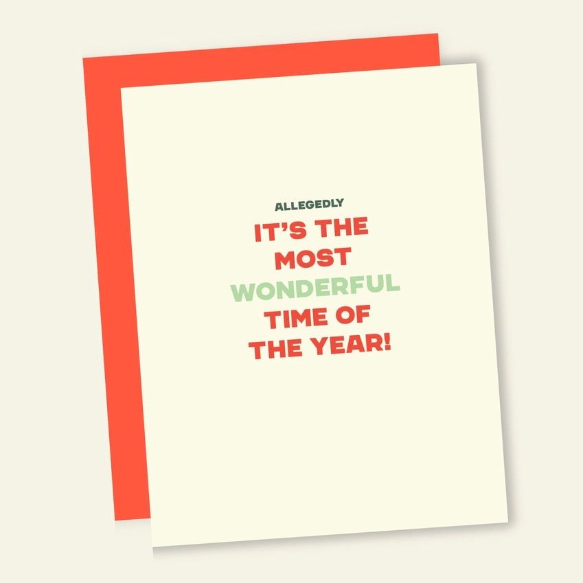 Allegedly It's The Most Wonderful Time Of The Year Card