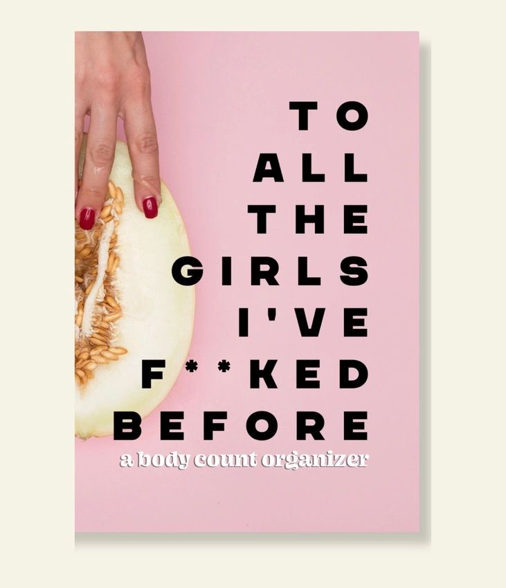 To All The Girls I’ve Fucked Before Sex Diary