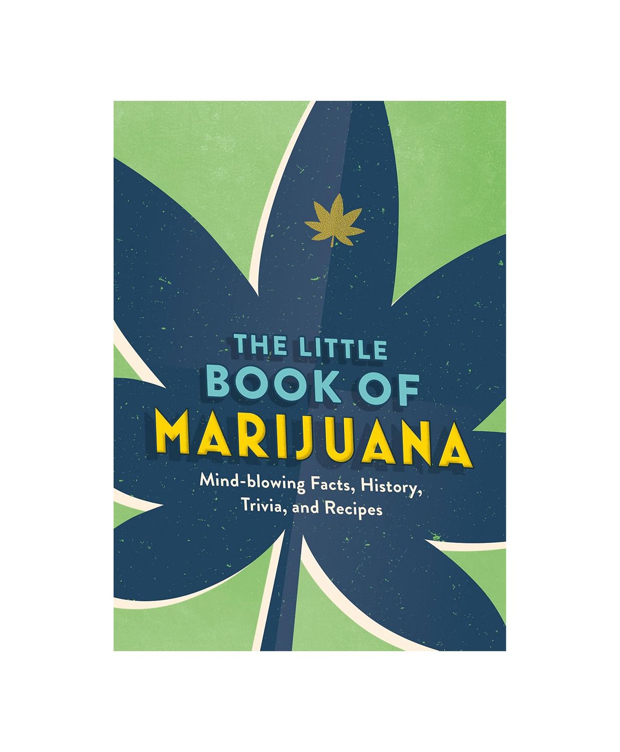 The Little Book Of Marijuana Paperback Book