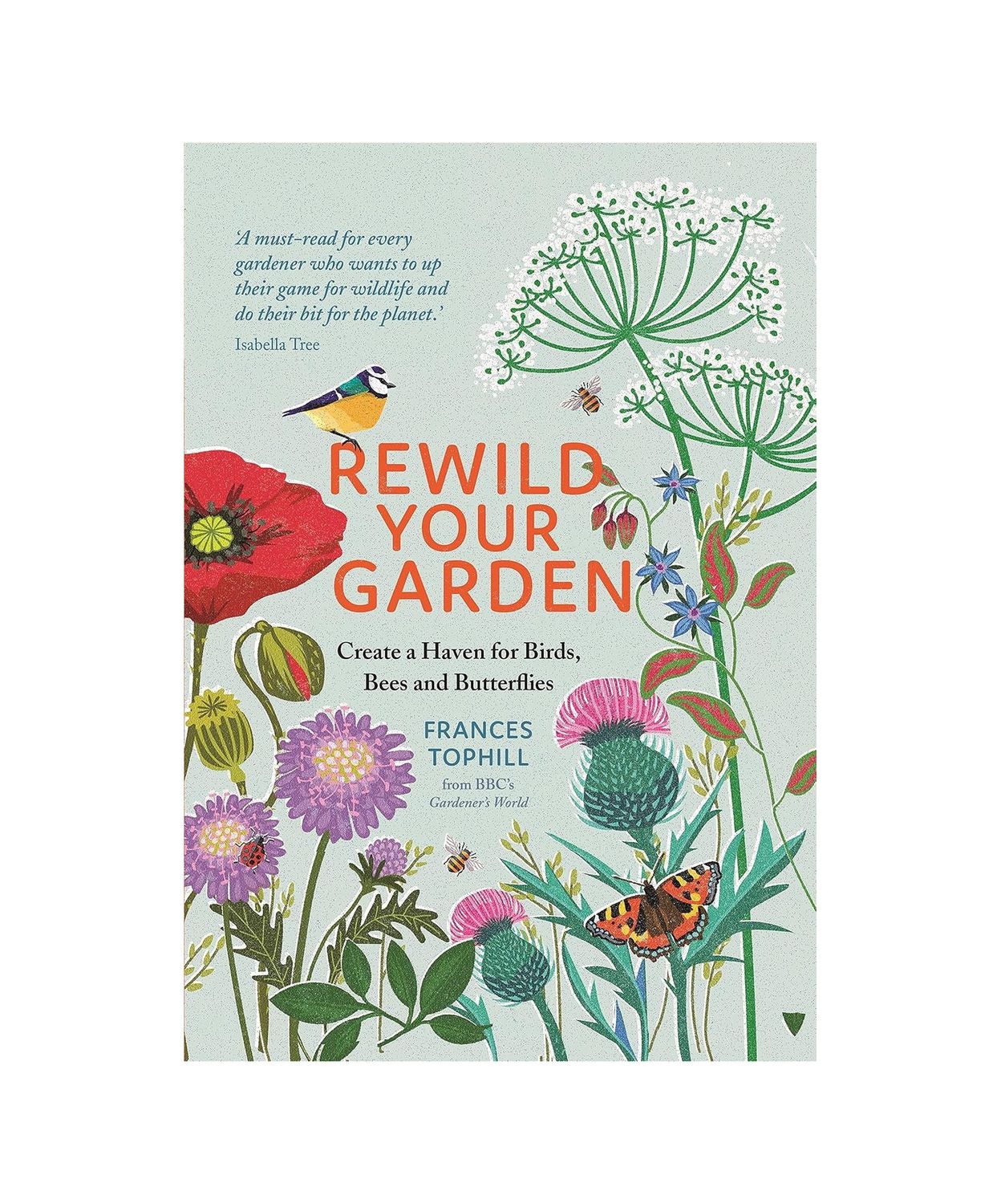 Rewild Your Garden Hardcover Book