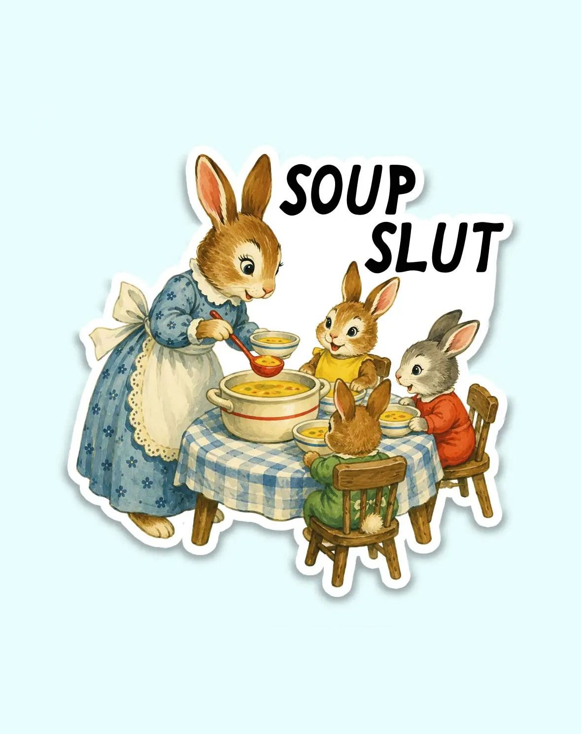 Soup Slut Sticker