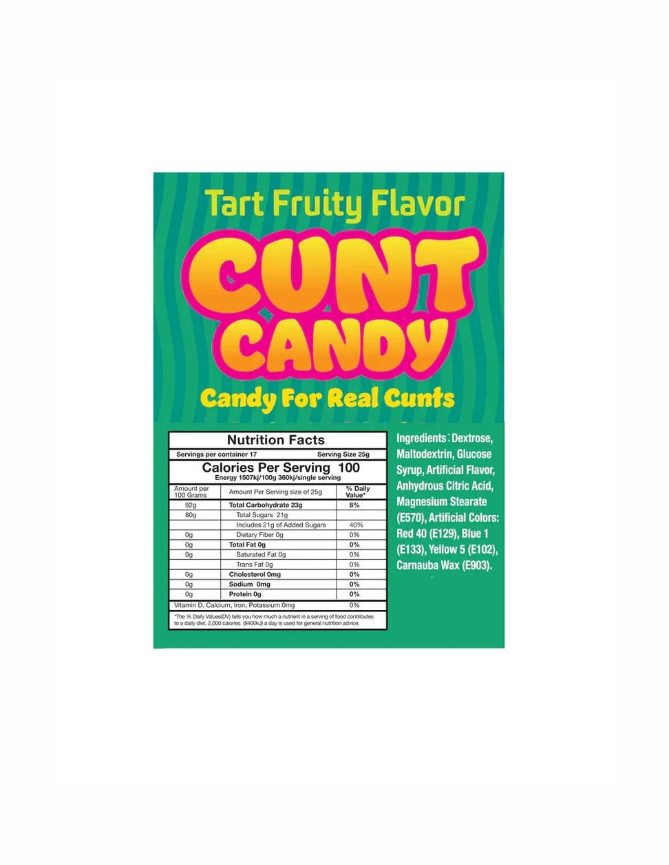 Cunt Tart Flavor Candy