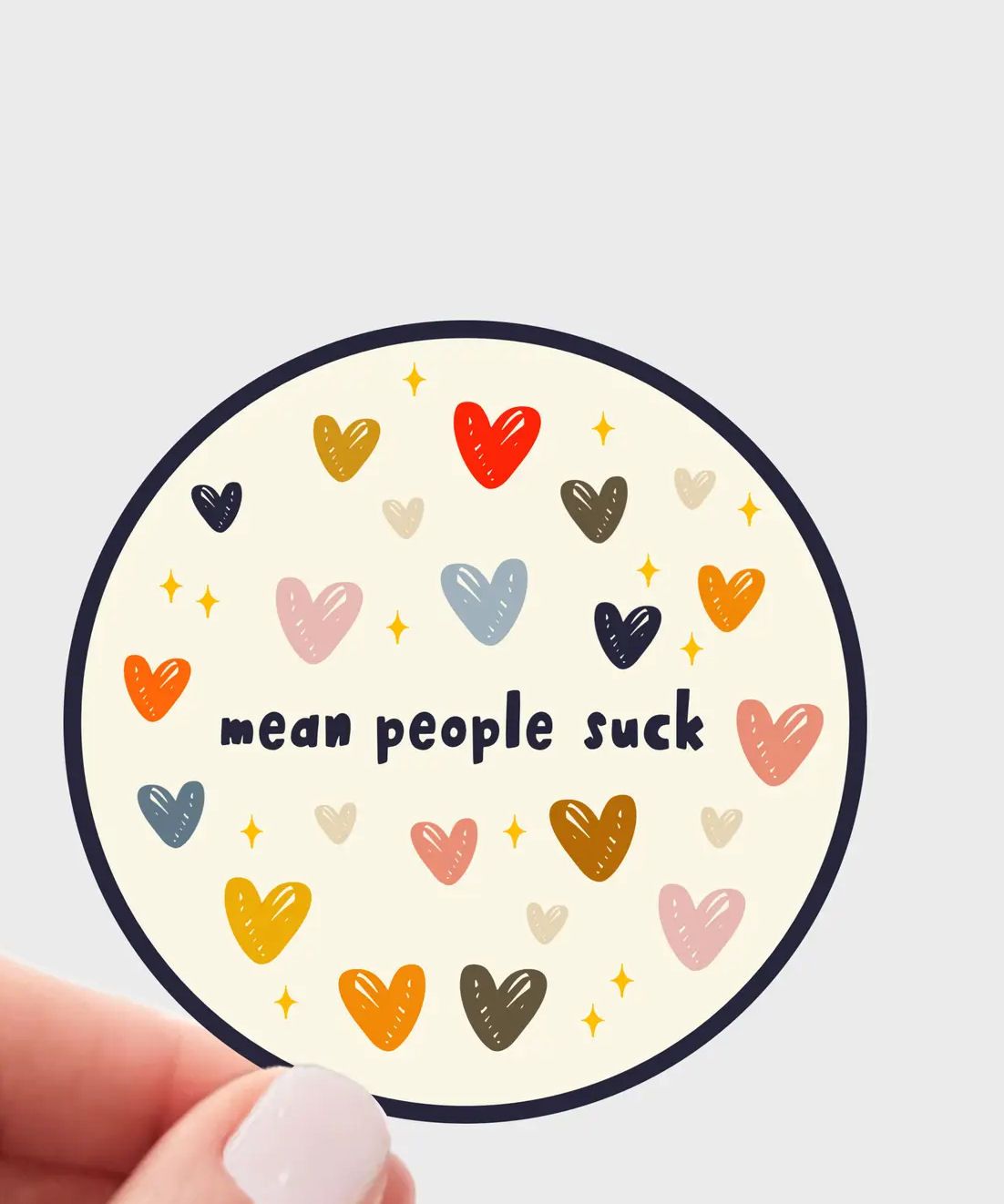 Mean People Suck Sticker