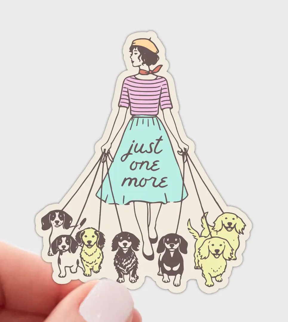 Just One More Dog Sticker