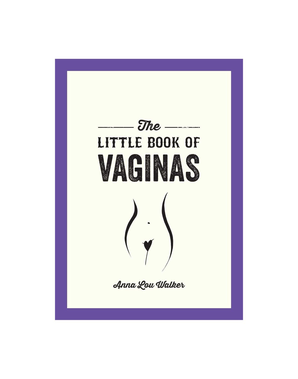 The Little Book Of Vaginas Paperback Book