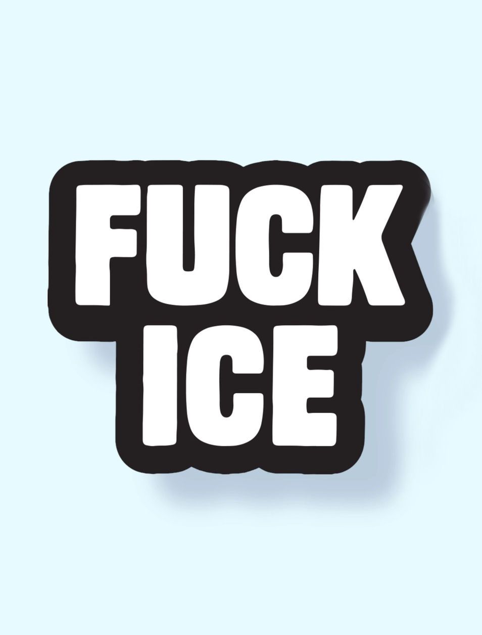 FUCK ICE Sticker