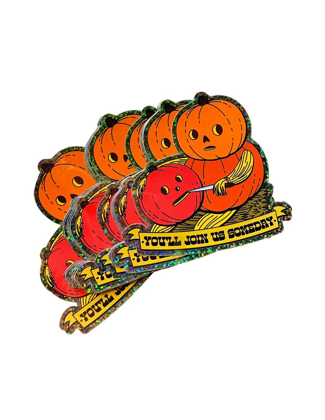You'll Join Us Someday Pumpkins Glitter Sticker