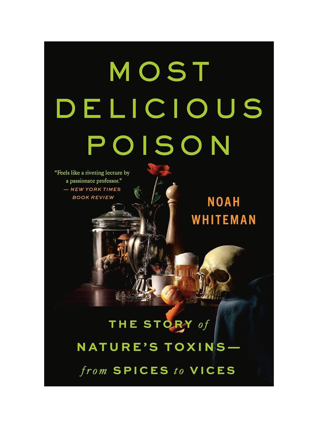 Most Delicious Poison Hardcover Book