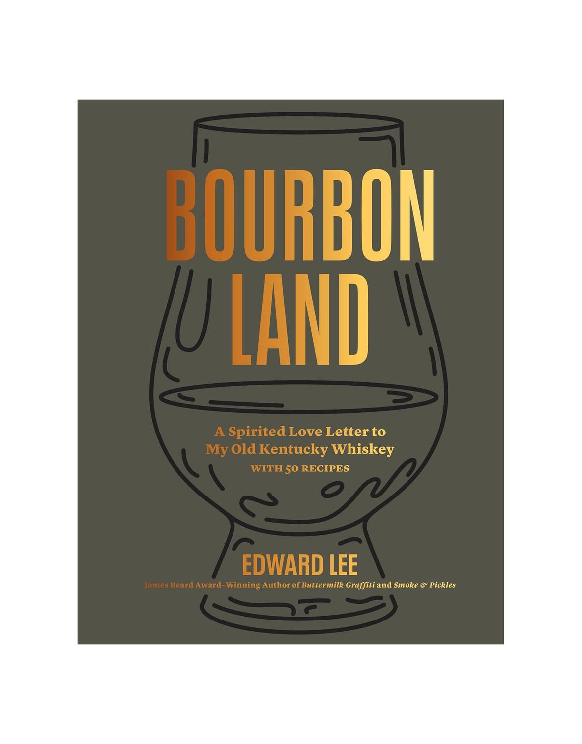 Bourbon Land Hardcover Book